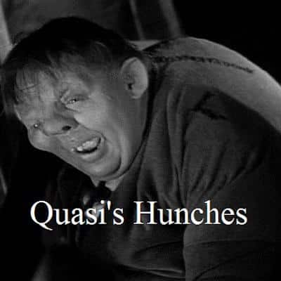 Quasi's Hunches Review