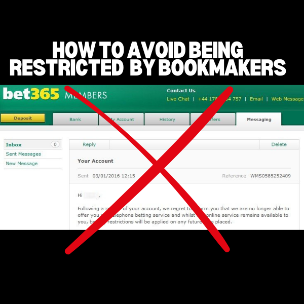 Avoid Being Restricted By Bookmakers