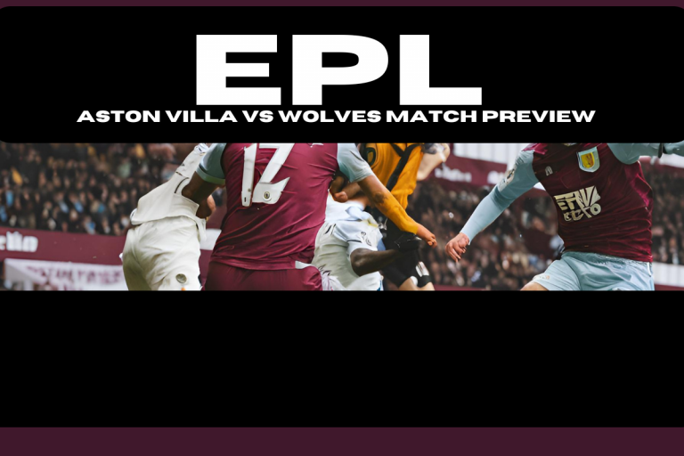 Aston Villa Vs Wolves Midland Derby Preview