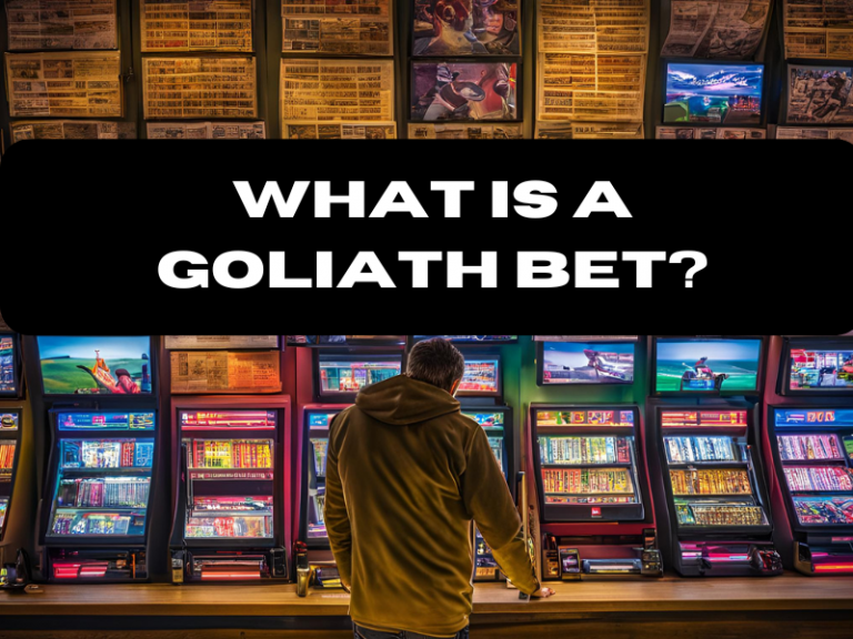 What Is A Goliath Bet