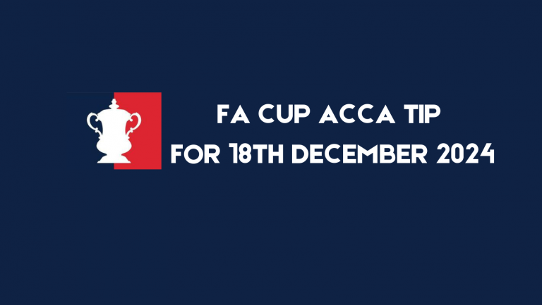 Free FA Cup Acca 18th December 2024